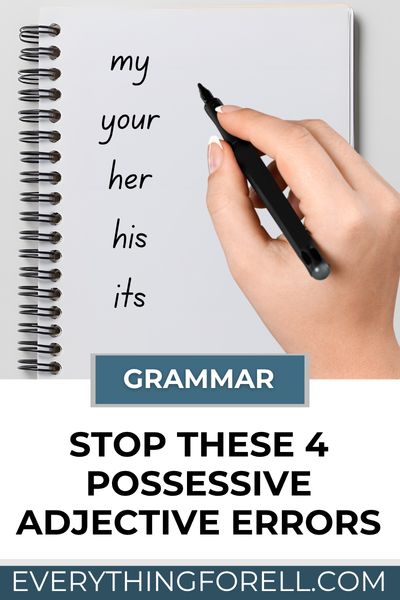 Everything for ELL 2 possessive adjective esl english learning