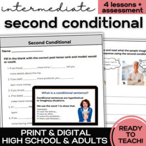 ESL Second Conditional - Unit Lessons & Activities for High School & Adult ELL-1