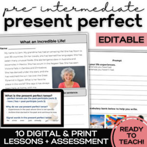 ESL Present Perfect Unit- Lessons & Activities for High School & Adult ELLs-1