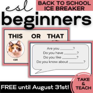 ESL Beginner & Newcomer Back to School Ice Breakers- Secondary & High School ELL-1