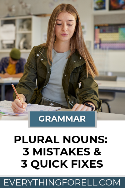 Everything for ELL 2 Plural Nouns: 3 Common Mistakes with Quick Fixes